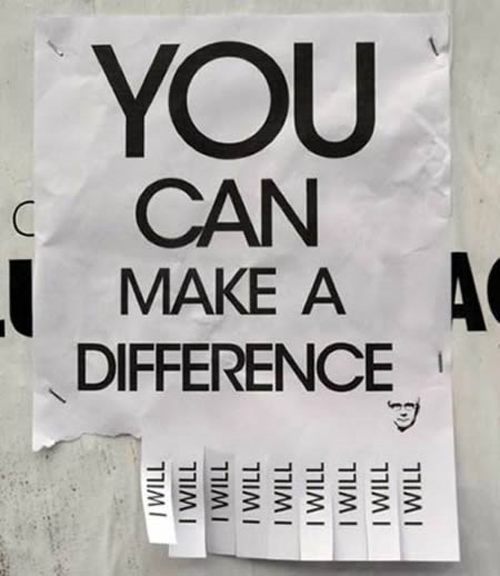 You can make a difference. I will.