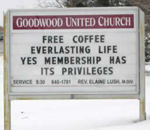 Free coffee everlasting life yes membership has its privileges