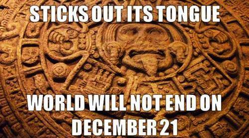 Mayan Calendar Tongue Meme