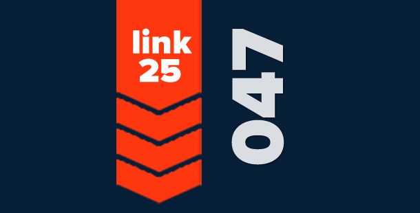 Link25 (047) - The Paranoid Prank Edition