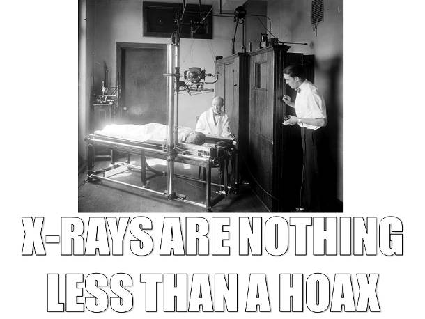 X-Rays are Fake