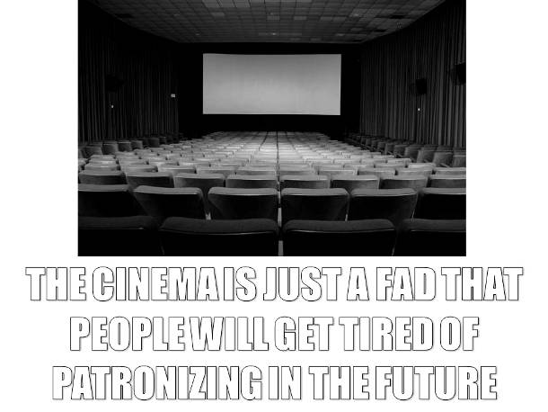 Cinema's a Trend
