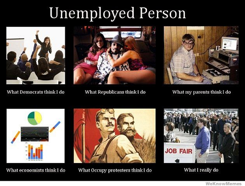 unemployed person meme