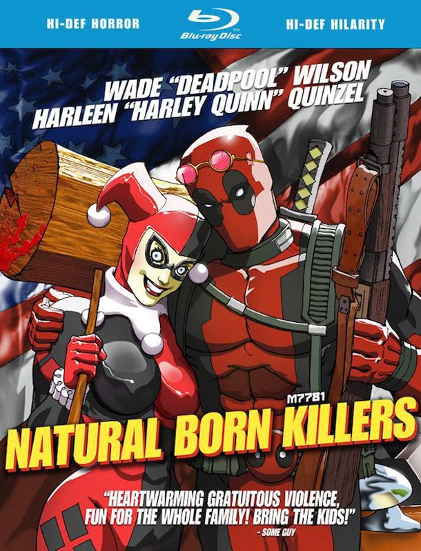 Natural Born Killer with Deadpool and Harley Quinn