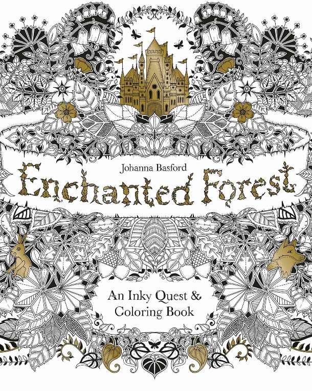 Enchanted Forest: An Inky Quest and Coloring Book, author: Johanna Basford