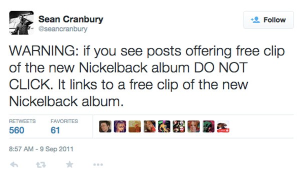 warning: if you see posts offering free clip of the new nickelback album do not click. It links to a free clip of the new nickelback album
