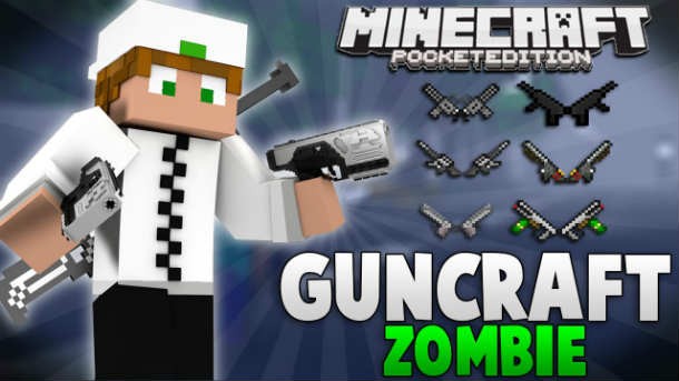 GunCraft mod Zombie Edition