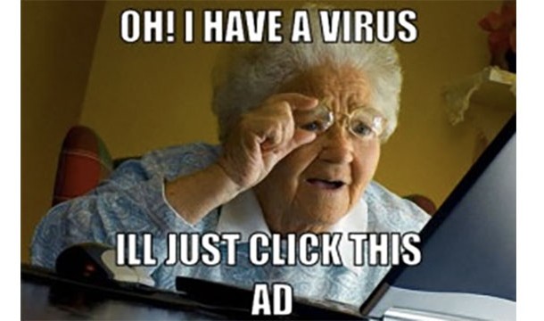 Microsoft would never call you to tell you your computer has a virus. Make sure your grandma knows this.