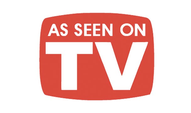 Anything "as seen on TV"