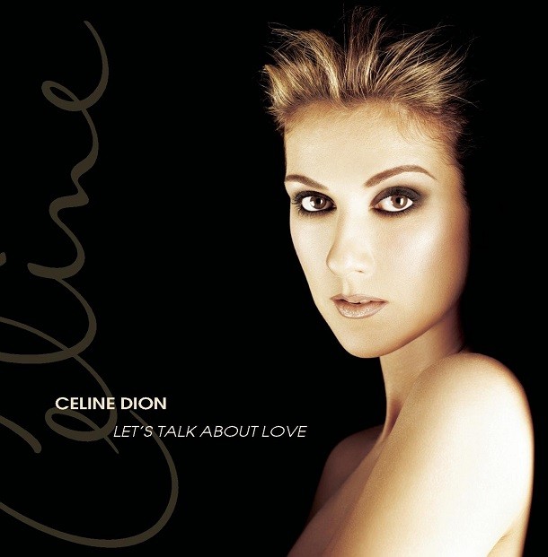 Celine Dion - Let's Talk About Love album