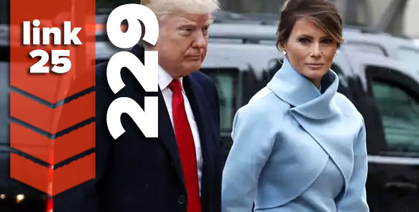 Link25 (229) – Melania Trump's Inaugural Outfit Edition