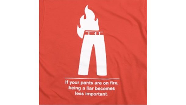 pants on fire