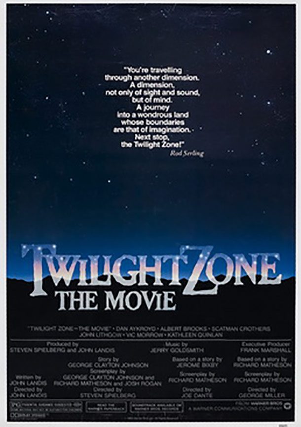 Twilight_Zone_-_The_Movie_(1983)_theatrical_poster