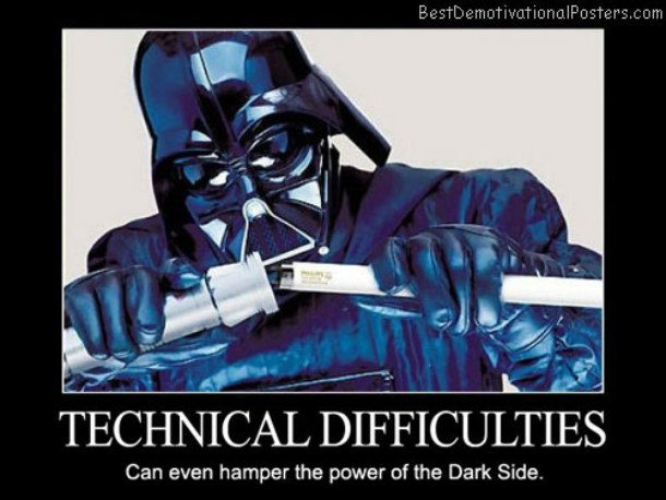 Technical-Difficulties-Can-even-hamper-the-power-of-the-Dark-Side