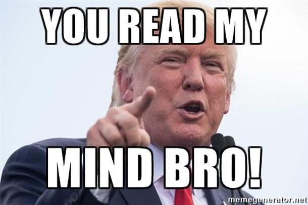 you-read-my-mind-bro