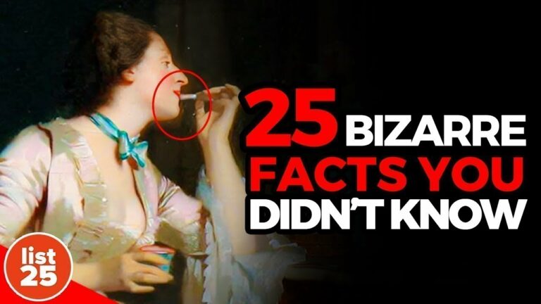 25 Bizarre FACTS You Didn’t Know